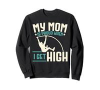 Ma mère est fière Quand Je Fais du Saut à la Perche Sweatshirt