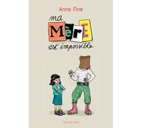 Ma mère est impossible
