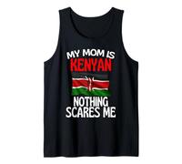 Ma mère est kenyane, Rien ne m'effraie, Maman kenyane drôle Débardeur
