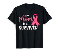 Ma mère est Une survivante, Maman de Sensibilisation au Cancer du Sein T-Shirt