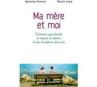 Ma mère et moi