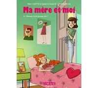 Ma mère et moi T11