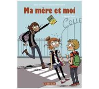 Ma mère et moi - tome 3 Maman poule (03)