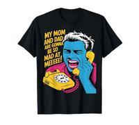 Ma mère et Mon père Vont être Tellement en colère Contre Moi, C'est drôle T-Shirt