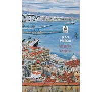 Ma mère, l'Algérie