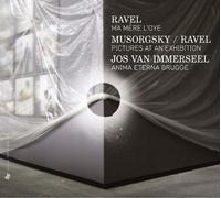 Ravel : Ma Mère l'Oye / Moussorgski / Ravel : Tableaux d'une Exposition