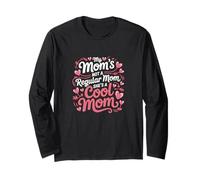 Ma mère n'est pas une maman normale, c'est une maman cool Manche Longue