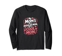 Ma mère n'est pas une maman normale, c'est une maman cool Manche Longue