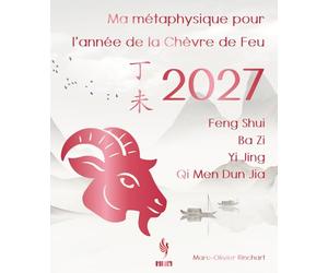 Ma métaphysique pour l'année de la Chèvre de Feu 2027