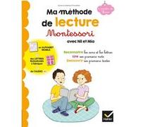 Ma méthode de lecture Montessori avec Nil et Mia Sylvie d' Esclaibes (Auteur), Noémie D'Esclaibes (Auteur), Eva Chatelain (Auteur)