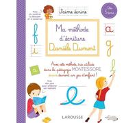Ma Méthode D'écriture Danièle Dumont - Dès 5 Ans