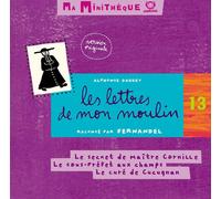 Ma Minitheque Vol. 13 - Les Lettres De Mon Moulin Vol. 1 Par Fernandel