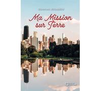 Ma Mission sur Terre - Oumaima Bouabbou - Hello - broché - Essai