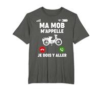 Ma Mob M'Appelle | Humour Mobylette Mob Mobeur Drôle T-Shirt