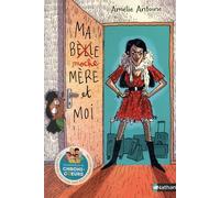 Ma moche-mère et moi - Roman Grand Format - Dès 9 ans