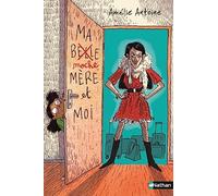 Ma moche-mère et moi - Roman Grand Format - Dès 9 ans