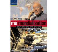 Ma mondialisation