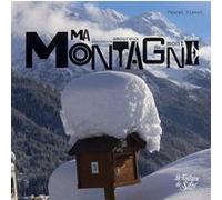 Ma montagne Pascal Vienot (Auteur)