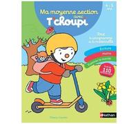 Ma Moyenne Section Avec T'choupi 4-5 Ans - Ecriture - Maths - Explorer Le Monde