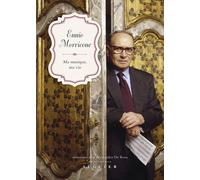 Ma musique, ma vie - Ennio Morricone - Seguier - broché - Monographie