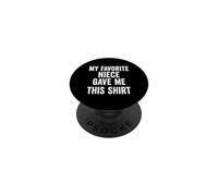 Ma nièce préférée a donné ce drôle de Dicton PopSockets PopGrip Adhésif