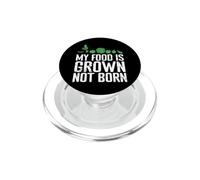 Ma Nourriture est cultivée et Non végétarienne PopSockets PopGrip pour MagSafe