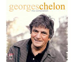 Ma nouvelle compilation georges chelon