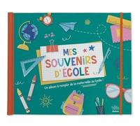 Ma papeterie créative - Mes souvenirs d'école