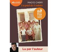 Ma part de Gaulois: Livre audio 1 CD MP3
