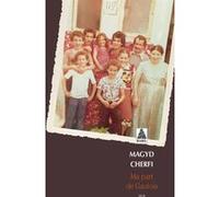 Ma part de Gaulois Magyd Cherfi (Auteur)