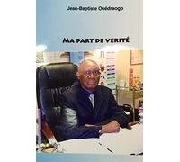 Ma part de vérité