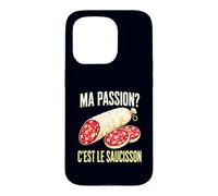Ma Passion C'est Le Saucisson Nourriture Charcuterie Française Coque pour iPhone 15 Pro