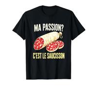 Ma Passion C'est Le Saucisson Nourriture Charcuterie Française T-Shirt Graphique avec Valeur