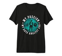 Ma Passion Mon analyste de données, codeur, programmateur, analyste de données T-Shirt Haut de Gamme