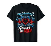Ma Passion Sauver des Vies Infirmière T-Shirt
