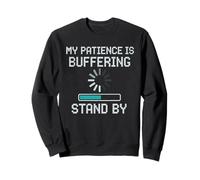 Ma Patience est à Bout, Restez là Sweatshirt
