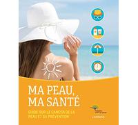 Ma peau, ma santé