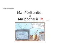 Ma péritonite et ma poche à M.