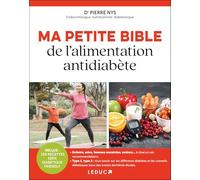 Ma petite bible de l'alimentation antidiabète