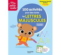 Ma petite école - 100 activités pour bien écrire les lettres majuscules - Moyenne et Grande Sections - Brielle Danjoluipan - Hachette Education - broché - Scolaire / Universitaire