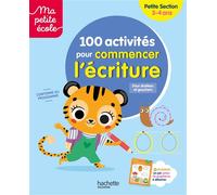 Ma petite école - 100 activités pour commencer l'écriture - Petite Section (3-4ans) - Brielle Danjoluipan - Hachette Education - broché - Scolaire / Universitaire