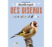 Ma petite encyclo des oiseaux - Christian Bouchardy - Grenouille - cartonné - Document jeunesse