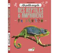 Ma petite encyclo des reptiles et amphibiens - Audrey Ottonelli - Grenouille - cartonné - Dictionnaire et encyclopédie