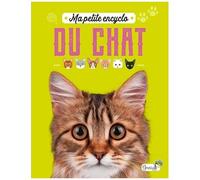 Ma Petite Encyclo Du Chat