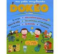 Ma petite encyclopédie 3-6 ans: Avec 7 grandes images à déplier