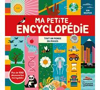 Ma Petite Encyclopédie - Tout Un Monde En Images