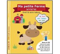 Ma petite Ferme sonore (Livre + CD)