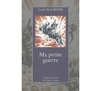 Ma petite guerre