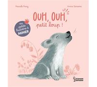 Ma petite histoire à mimer - Ouh, ouh, petit loup ! - Pascale Pavy - Larousse - cartonné - Comptine, chant