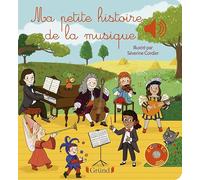 Ma petite histoire de la musique - Livre sonore et d'éveil avec 6 puces sonores - Bébé dès 6 mois